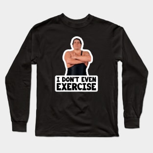 Princess Bride - Andre The Giant - Exercise Long Sleeve T-Shirt